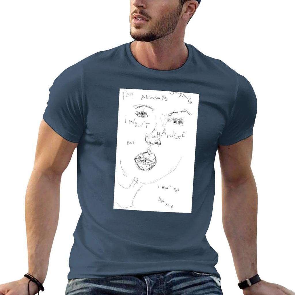 I Wont Change Tshirt T Shirts For Unisex Cotton Funny T Shirt For Unisex 100 Percent Cotton T Shirts For Unisex Slim Fit Tshirt
