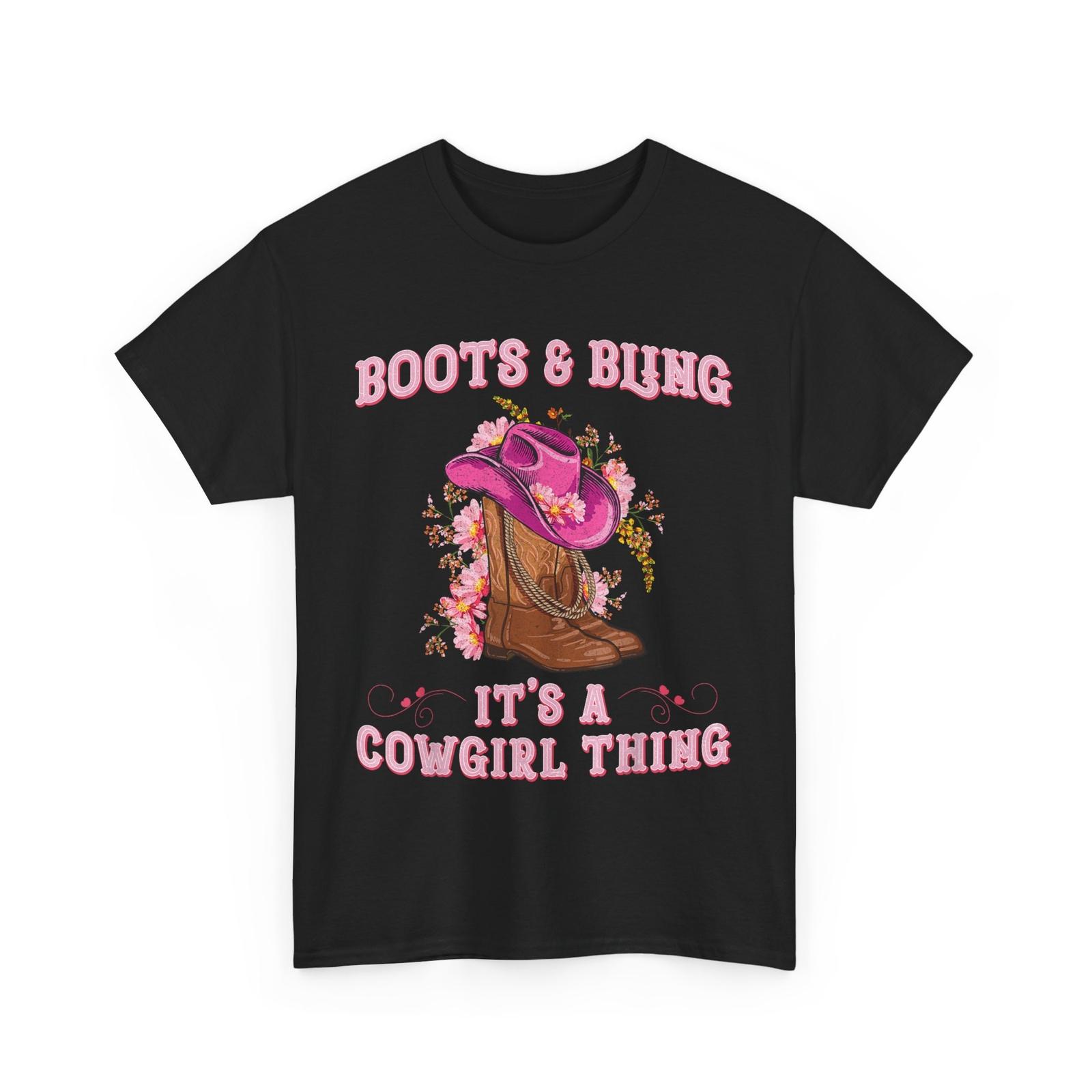 Cowgirl T-shirt, Boots and Bling its a Cowgirl Thing Cute Shirt S