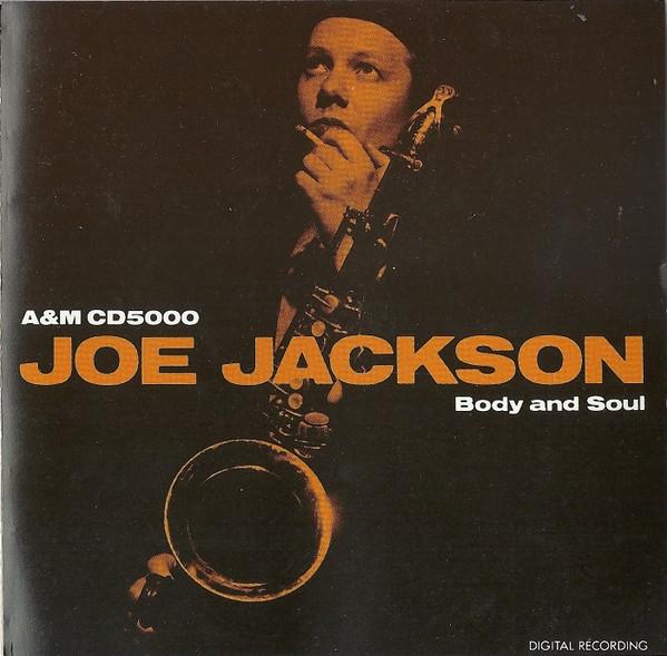 

CD JOE JACKSON - Body And Soul 32XB82 A&M Records 1986 Japan Jazz Used