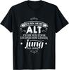 I'm Not Old, Just More Young, Funny Saying for Age T-Shirt