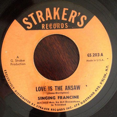 

7inch Record SINGING FRANCINE Love Is The Ansaw Black And White GS203 STRAKERS 1975 UK World Music Used