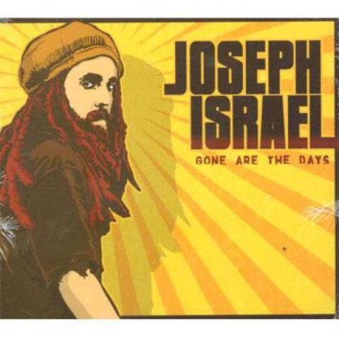 

CD JOSEPH ISRAEL - Gone Are The Days B000767402 New Door 2006 US Reggae, Ska & Dub
