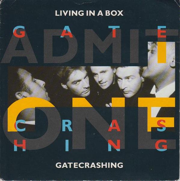 

7inch Record LIVING IN A BOX Gatecrashing LIB6 Chrysalis 1989 UK Pop Used