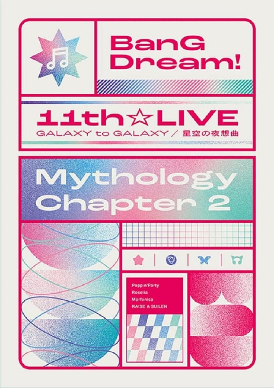 

BanG Chapter 2 Dream! 11thLIVE/Mythology [Blu-ray]