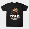 Asian Size Cotton Unisex Tshirt Print T-shirt Yolo Jk Brb Jesus T-shirt No-Cut Print Regular Fit