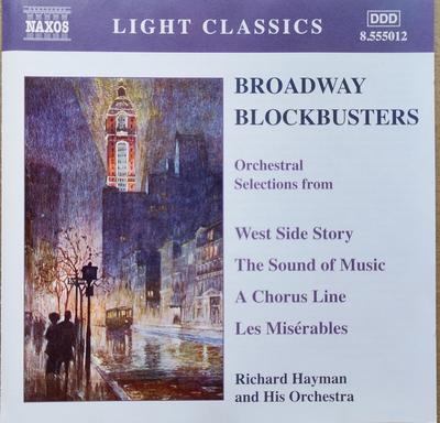 CD RICHARD HAYMAN & HIS ORCHESTRA - Broadway Blockbusters 8555012 Naxos 2003 UK Classical Used