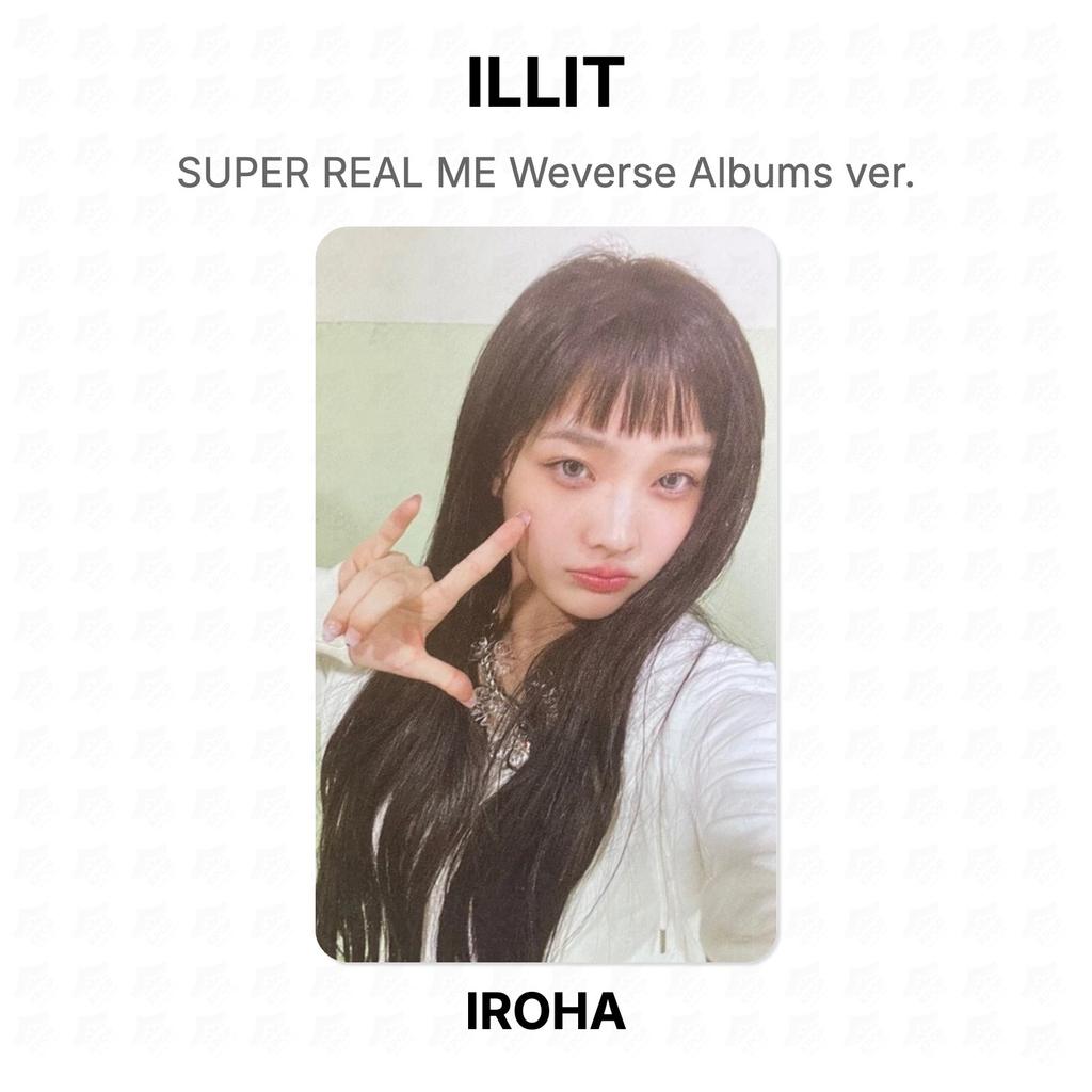 ILLIT SUPER REAL ME Weverse Albums ver. Official Photocard