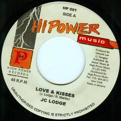 7inch Record JC LODGE - Love & Kisses HP091 Hi Power Music 2000 Jamaica Reggae, Ska & Dub Used