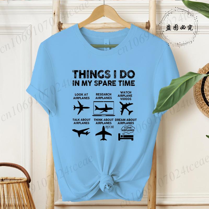 Unisexs Airplane Graphic TShirt Things I Do In My Spare Time 2026 Fashion Hip Hop Streetwear Casual Short Sleeve Tee ST01