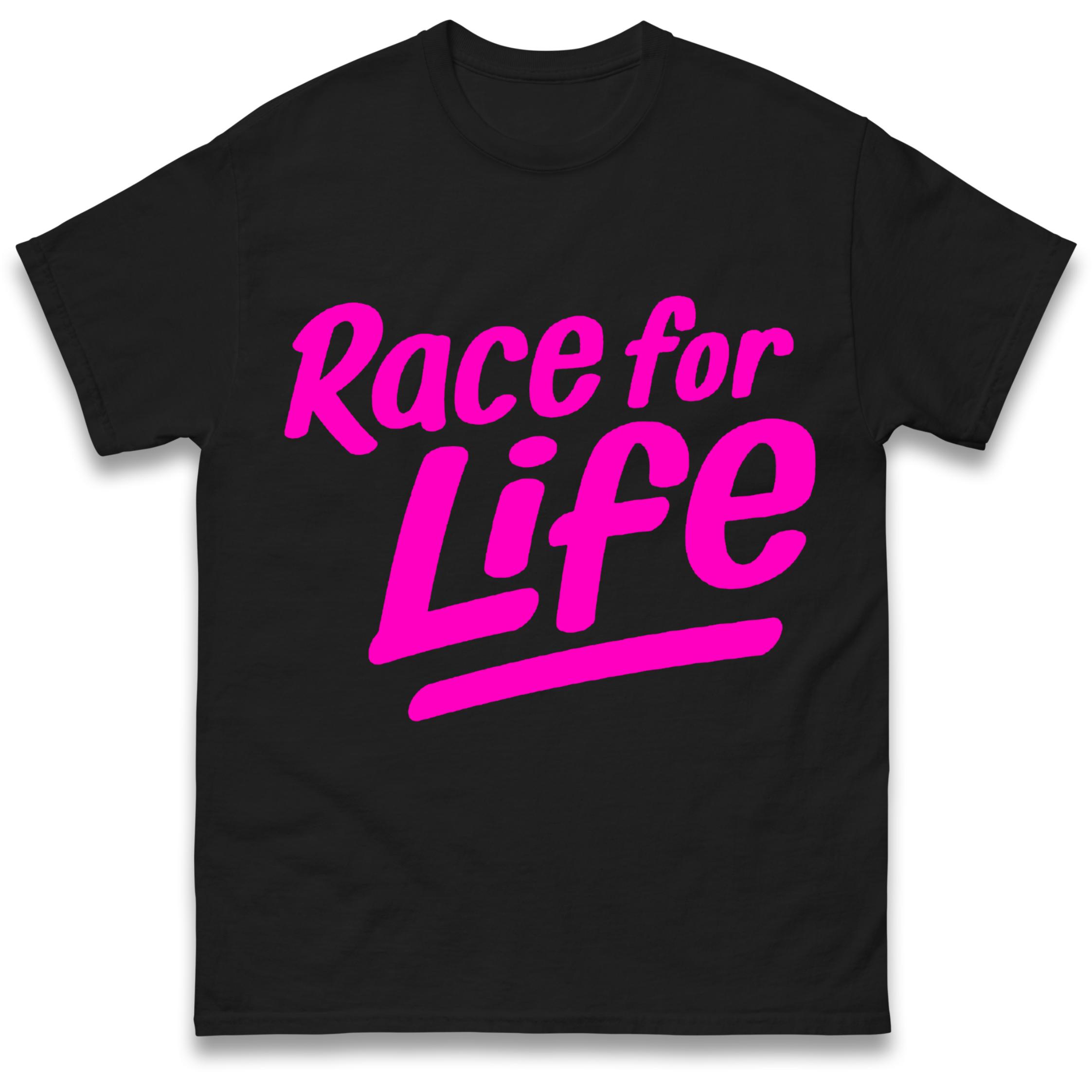 

Race for Life Adult T Shirt Tshirt Mens Womens Unisex Tops Tees 2XL