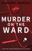 Kniha Murder On the Ward : Dr Christopher Walker Medical Murder Mystery Book 1 : 1