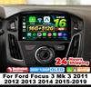 Car Radio Android 16 For Ford Focus 3 Mk 3 2011 2012 2013 2014 2015-2019 GPS 5G WIFI Wireless Carplay Auto Viedo Player 4G LTE