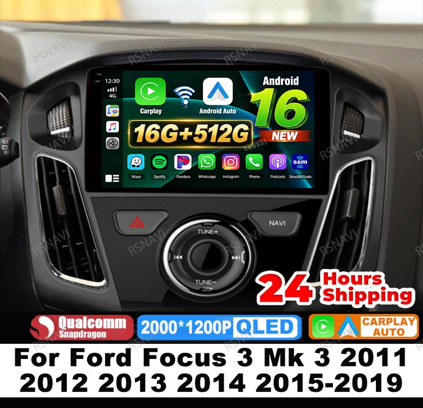 Car Radio Android 16 For Ford Focus 3 Mk 3 2011 2012 2013 2014 2015-2019 GPS 5G WIFI Wireless Carplay Auto Viedo Player 4G LTE