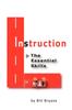 The Instruction, The Essential Skills Second Edition Book