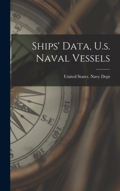 Kniha Ships' Data, U.s. Naval Vessels