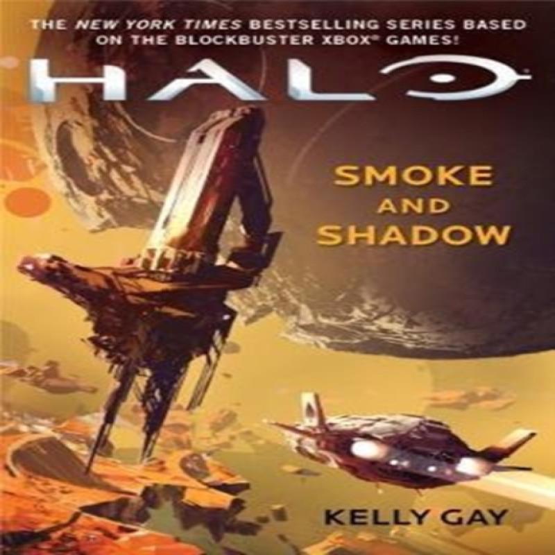 Halo Smoke and Shadow by Kelly Gay Paperback Book 9781785656712
