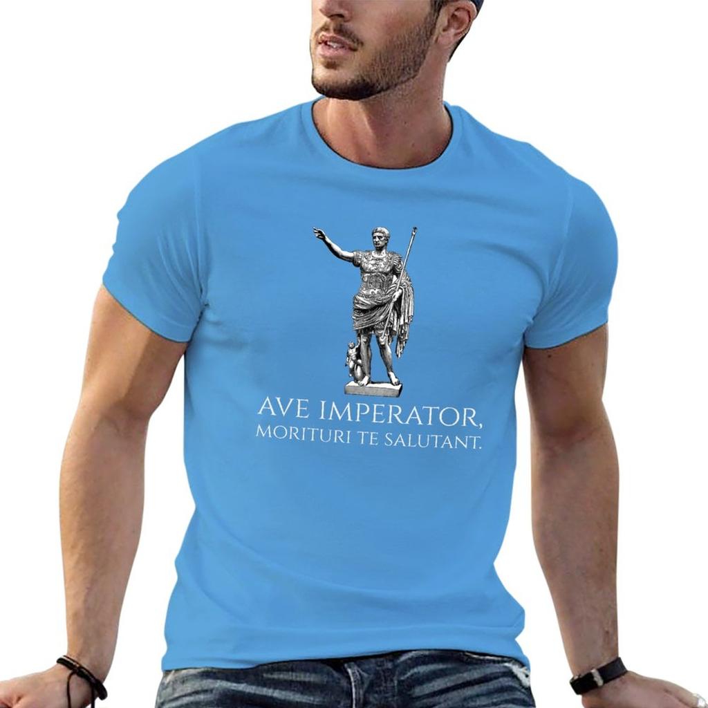 New Caesar Augustus - Ave Imperator, Morituri Te Salutant - Ancient Rome T-Shirt Tees Customized T Shirts Men's T-shirt