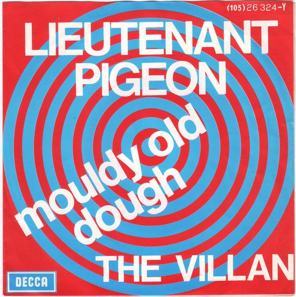 

7inch Record LIEUTENANT PIGEON - Mouldy Old Dough / The Villan 10526324Y DECCA 1972 Belgium Rock Used