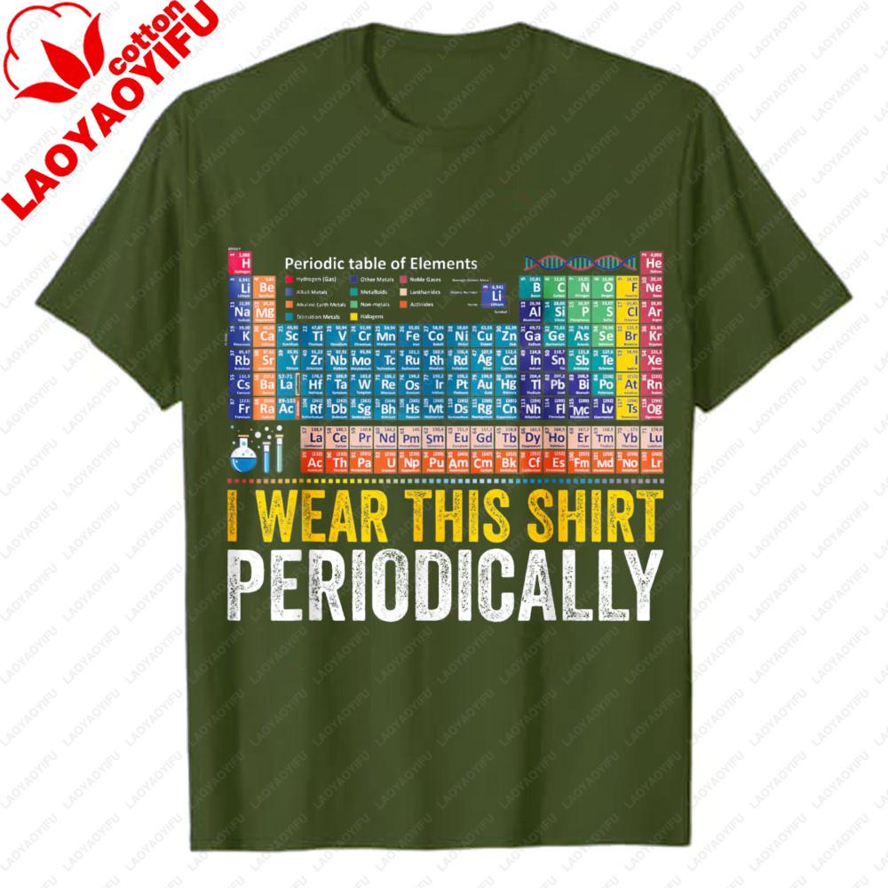 I Wear This Science Joke Casual Tee Tops for Chemists Periodically Funny Chemistry Periodic Table Pun Unisexs Graphic TShirts