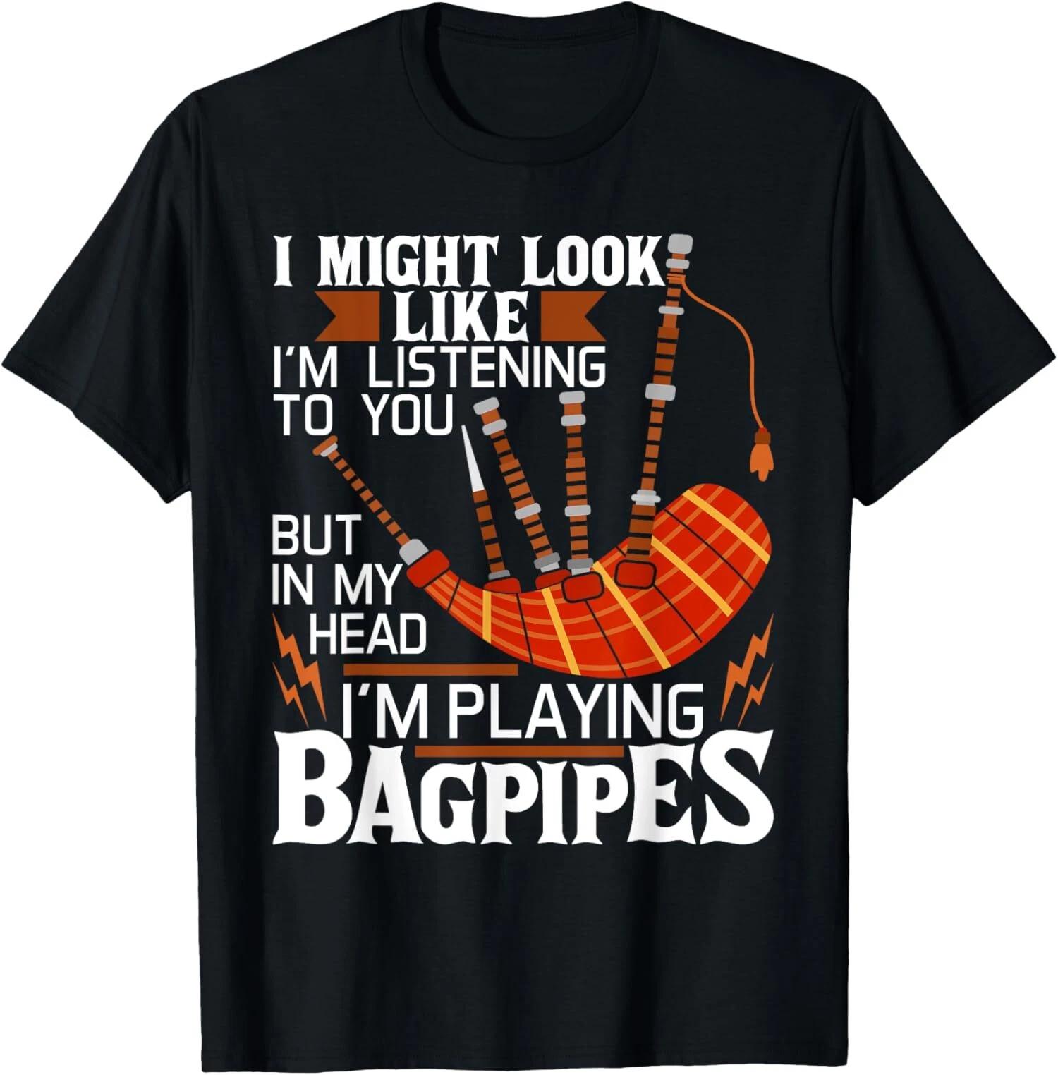 In My Head I m Playing Bagpipes, Bagpiper Bagpipe Player T-Shirt XXXL