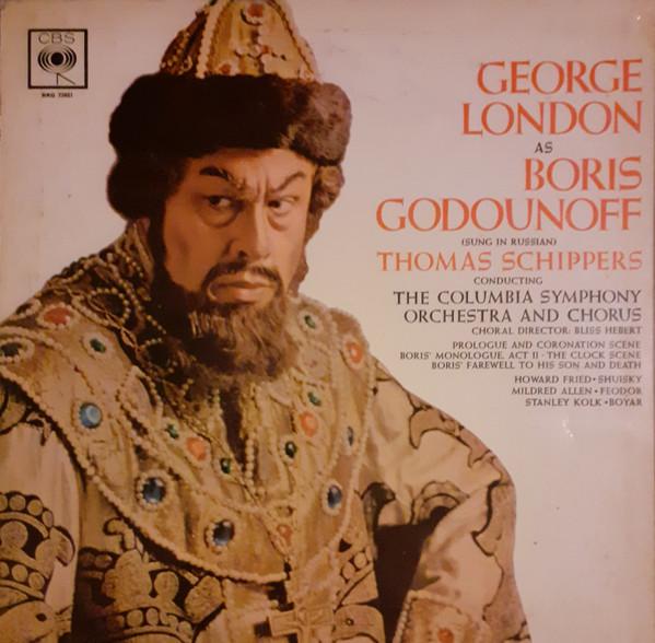 

Виниловая пластинка GEORGE LONDON THOMAS SCHIPPERS George London В роли Бориса Годунова BRG72021 CBS 1962 Великобритания Классика Б/у