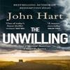 The Unwilling by John Hart Paperback Book 9781838775919