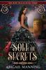 Libro Sole of Secrets : A Retelling of The Twelve Dancing Princesses : 3
