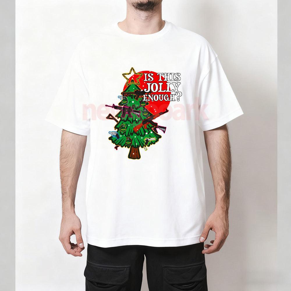 Is This Jolly Enough Classic Jolly Christmas Funny Enough Is Merry Meme This TShirt Woman Man Christmas Tree Graphic T Shirts S
