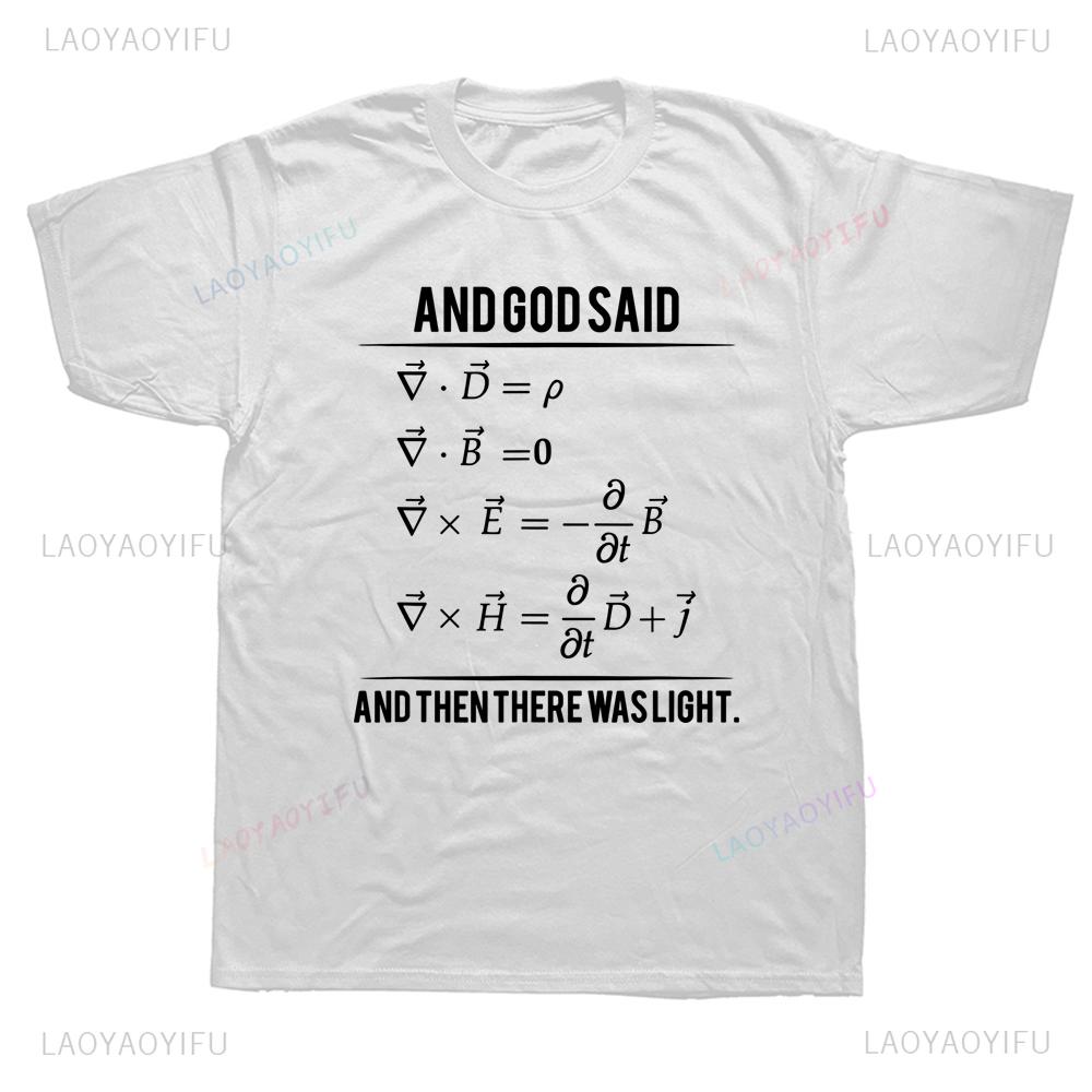 Смешная футболка с принтом «Бог сказал: Уравнения Максвелла, и тогда появился свет» Повседневная уличная одежда С коротким рукавом Свободная Мягкая Мужская футболка S