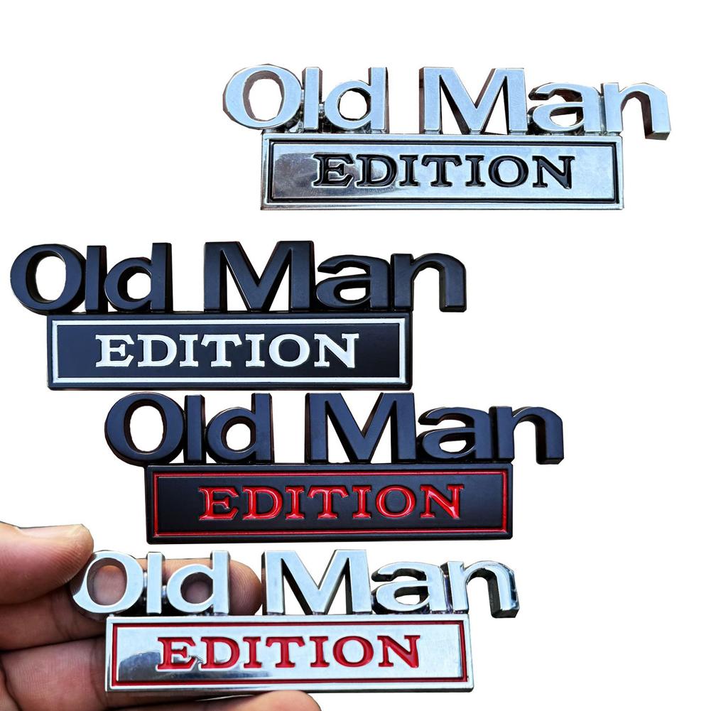 Old Man Edition Metal Emblem Badge Sticker Decal Universal Vehicle, SUV, Motorcycle for Car Truck Fits Fender or Rear Tailgate