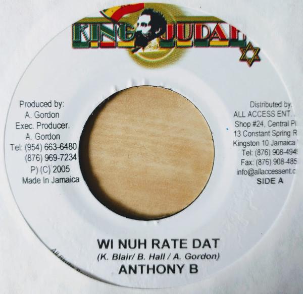 

7inch Record ANTHONY B, GINJAH - Wi Nuh Rate Dat / Woman NONE King Judah 2005 Jamaica Reggae, Ska & Dub Used