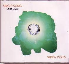 

CD SHADY DOLLS - SING A SONG IAR1003 Impression Arts 2000 Japan Rock Used