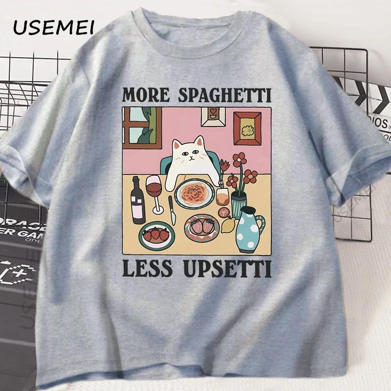 More Spaghetti Less Upsetti Cat TShirt Funny Cat Lover Tee Food Humor Graphic Top for Unisex Unisex Casual Loose Cotton Print Tee