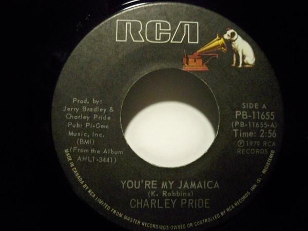 

7inch Record CHARLEY PRIDE - You re My Jamaica / Let Me Have A C PB11655 RCA 1979 Canada Country/Folk Used