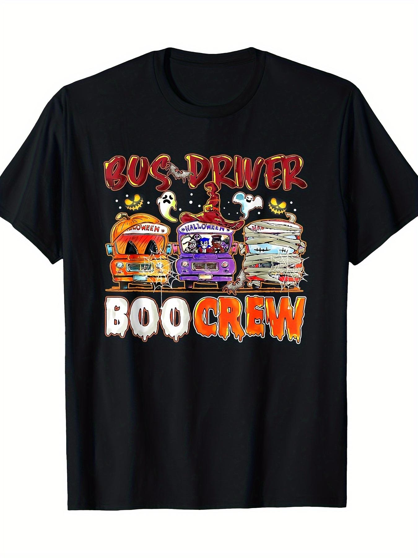Bus Driver Boo Crew School Bus Driver Life Halloween TShirt 100 Cotton ONeck Short Sleeve Summer Casual Mens Tshirt S