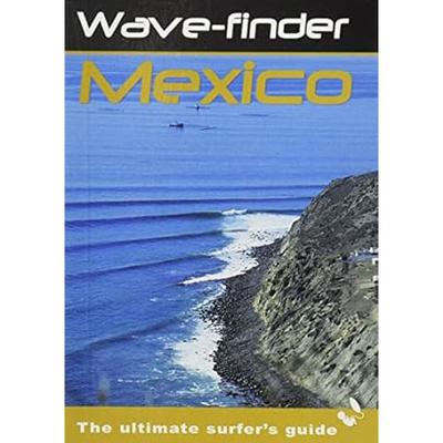 Wave-Finder Surf Guide Book (Mexico)