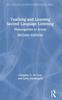 Bok Teaching and Learning Second Language Listening : Metacognition In Action