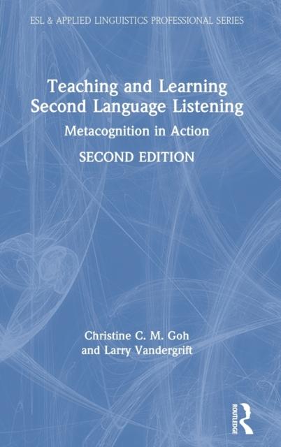 Raamat Teaching and Learning Second Language Listening : Metacognition In Action
