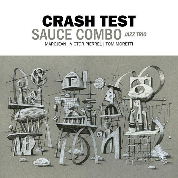 

LP Record SAUCE COMBO - Crash Test MBLP006 My Bags 2020 France Jazz