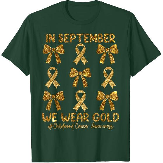 in September We Wear Gold Ribbon Bow Childhood Cancer Girls T-Shirt