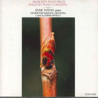 

CD IZUMI TATENO - Palmgren Piano Pieces Englund Piano CE305496 EASTWORLD Japan Classical Used