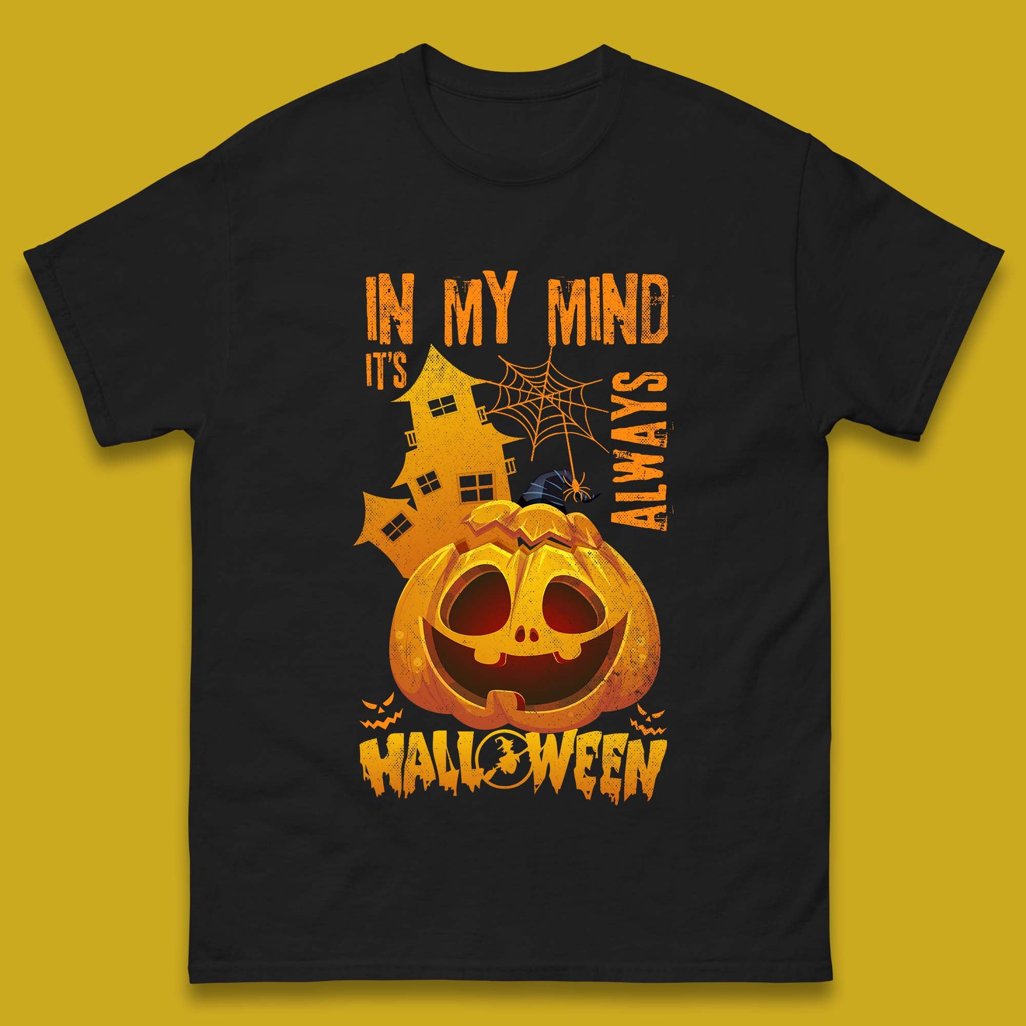 

In My Mind It s Always Halloween Haunted House Horror Scary Monster Pumpkin Mens Tee Top 3XL