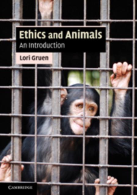 The Ethics and Animals : An Introduction Book
