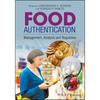 Food Authentication: Management, Analysis and Regulation