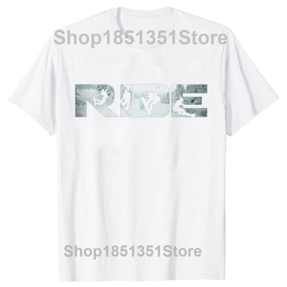 Ride Snowboard Funny Snowboarding Lover Graphic Tshirts Men Womens Fashion Casual Tshirt 100 Cotton Loose Oversized T Shirt S