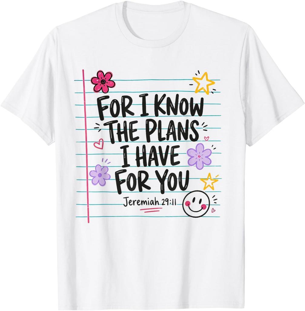 for I Know The Plans I Have for You Christian Teacher T-Shirt