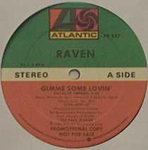 

12inch Record RAVEN - Gimme Some Lovin DMD915 Atlantic 1986 US Rock Used