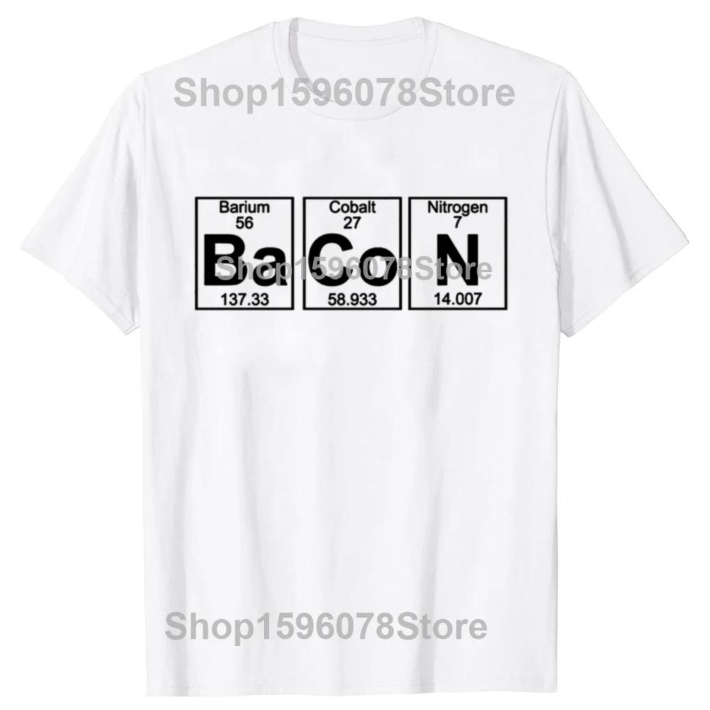 Funny Food Love The Chemistry of Bacon Science T-shirts Round Neck Fashion Tshirt Clothing Periodic Table Geek Bacon T Shirt