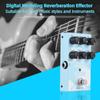 Guitar Effect Pedal Digital Reverb Pedal Digital Modeling Reverb Effector with 9 Mode Reverb Selection for Guitar Bass - MINI-UNIVERSE