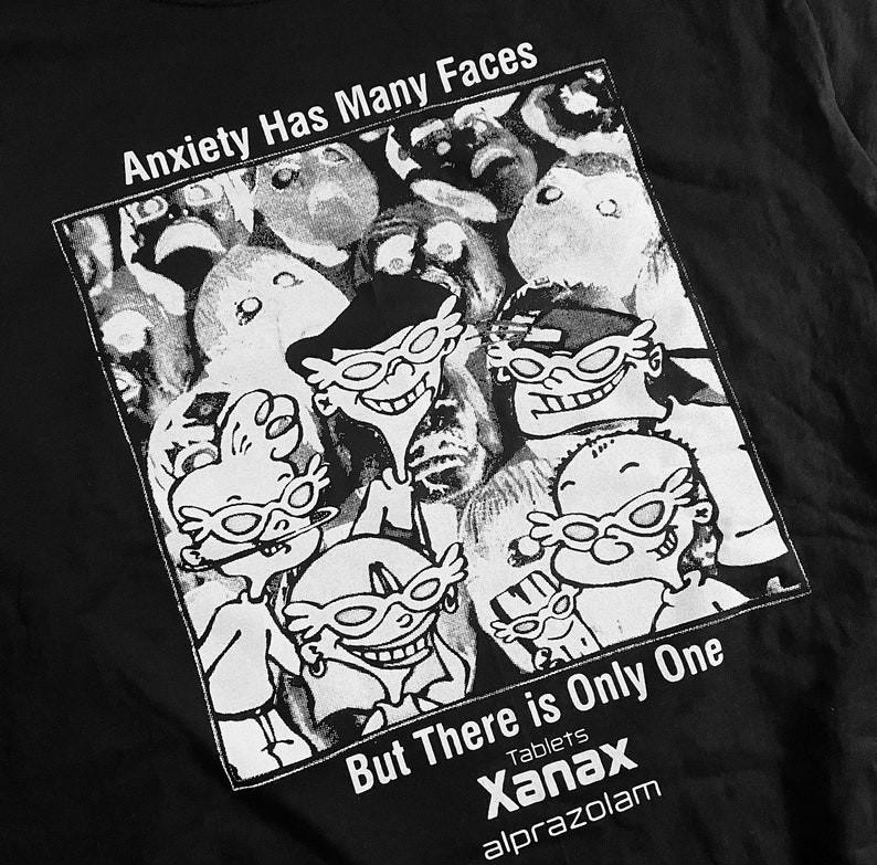 

Anxiety Has many Faces T-Shirt, xanax Shirt, Unisex Shirt 4XL